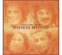 Broussard Beausoleil - Journal De Bord 1976-1980
