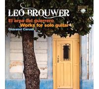 BROUWER LEO - EL ARPA DEL GUERRERO - cd - G3z