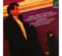 Alexis Vallejos - Murales: Latin American Guitar Music