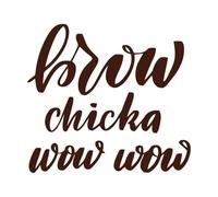 brow Chicka Wow Wow Vinyl Wall Stickers 42x46.3cm Art Decoration Coffee