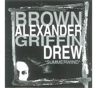Brown/Alexander/Griffin - Summerwind [Us Import]