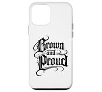 Brown And Proud Latino Mexican Raza Chicano Cholo Oldies Case for iPhone 12 mini