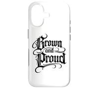 Brown And Proud Latino Mexican Raza Chicano Cholo Oldies Case for iPhone 17