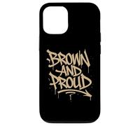 Brown And Proud Latino Mexican Raza Chicano Oldies Cholo Case for iPhone 12/12 Pro
