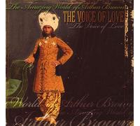 Brown, Arthur - Amazing World Of Arthur Brown, The: Voice Of Love