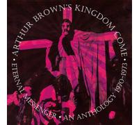 Brown,Arthur / Kingd - Eternal Messenger An Anthology 1970-1973: Remastered & Ex