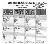 Brown, Arthur / Kingdom Come - Galactic Zoo Dossier