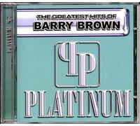 Brown Barry - Platinum - The Greatest Hits