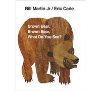 Brown Bear, Brown Bear, What Do You See?