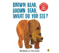 Brown Bear, Brown Bear, What Do You See? : With Audio Read by Eric Carle