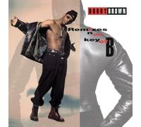 Brown, Bobby - Remixes in the Key of B