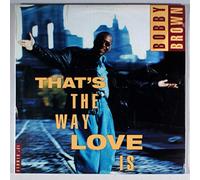 Brown, Bobby - That's the Way Love Is [VINYL]