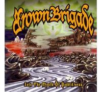 Brown Brigade - Into the Mouth of Badd [d] Nes
