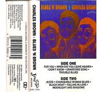 Brown, Charles - Blues N' Brown [CASSETTE]