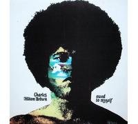 Brown, Charles Hilton - Owed to Myself