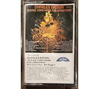 Brown, Charles - Please Come Home for Christmas [CASSETTE]