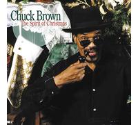 Brown, Chuck - The Spirit Of Christmas