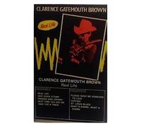 Brown, Clarence Gatemouth - Real Life [CASSETTE]