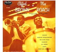 Brown, Clifford / Roach, Max - Clifford Brown And Max Roach - UHQCD