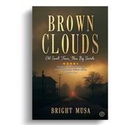 Brown Clouds: Old Small Town, New Big Secrets
