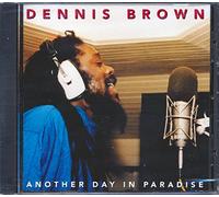 Brown Dennis - Another Day in Paradise