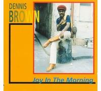 Brown Dennis - Joy in the Morning