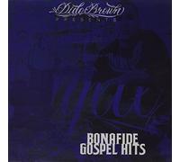 Brown, Dido Presents - Bonafide Gospel Hits