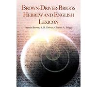 Brown-Driver-Briggs Hebrew and English Lexicon