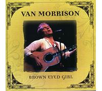 Van Morrison - Brown Eyed Girl