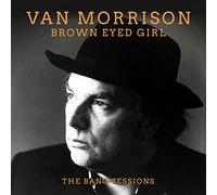 Brown Eyed Girl: The Bang Sessions *