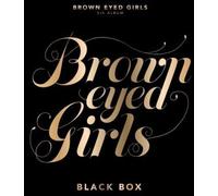 Brown Eyed Girls - Black Box