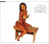Brown Foxy - I Cant