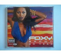 Brown, Foxy - Oh Yeah