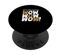 Brown Got'em Saying Wow-x3 Brown Graphic PopSockets Adhesive PopGrip