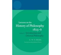 Brown - Hegel Lectures on the History of Philosophy 1825-6 Volume I - X555z