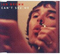 Brown Ian - Can't See Me [CD 1] [CD 1]