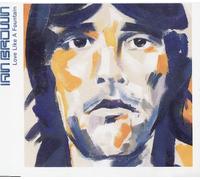 Brown Ian - I Love Like a Fountain