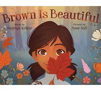 Brown Is Beautiful: A Poem of Self-Love