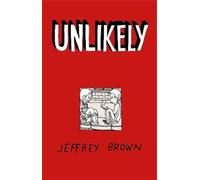 Brown, Jeffrey - Unlikely: 2 (The Girlfriend Trilogy)