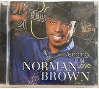 Brown, Norman - Sending My Love