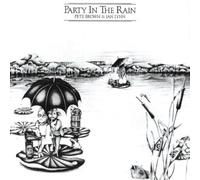 Brown, Pete - Party in the Rain
