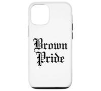 Brown Pride Mexican Raza Chicano Oldies Latino Hispanic Love Case for iPhone 12/12 Pro