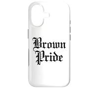 Brown Pride Mexican Raza Chicano Oldies Latino Hispanic Love Case for iPhone 17