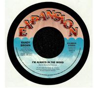 BROWN, Randy - I'm Always In The Mood - Vinyl (7")