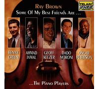 Brown, Ray - Ray Brown: Some of My Best Friends Are...the Piano Players