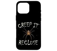 Brown Recluse Easy Halloween Spider Pun Creep It Recluse Case for iPhone 16 Pro Max