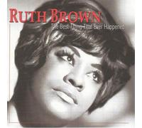Brown Ruth - Best Thing That Ever Happened