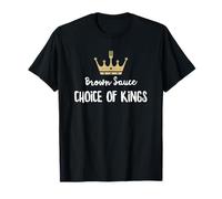 Brown Sauce Funny British Condiment Of Kings Red Chippy Tea T-Shirt