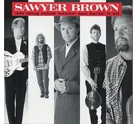 Brown,Sawyer - This Thing Called Wantin' and Havin' it all