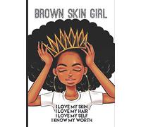 Brown Skin Girl: Journal (I Am Beautiful)
